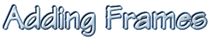 Add Frames to Frame Wizard